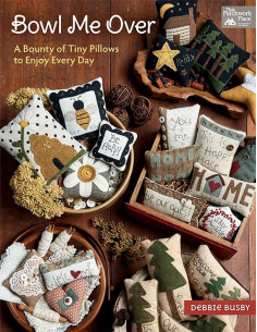 Bowl Me Over - A Bounty of Tiny Pillows to Enjoy Every Day